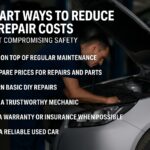 Tips to Reduce Car Repair Costs Without Compromising